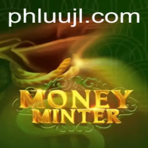 The Exciting World of MoneyMinter: A Deep Dive into the Game of Wealth